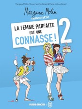 Margaux Motin rencontre la Femme parfaite est une connasse ! - T