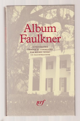Pléiade album faulkner - ,