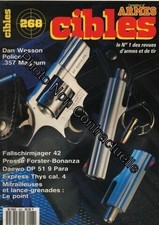 L'amateur D'armes Cibles N° 268 : Dan Wesson Police 357 Magnum /