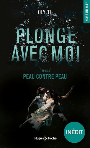 Plonge avec moi tome - -, 02