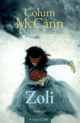 Zoli colum mccann - zoli,,