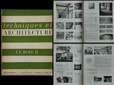 TECHNIQUES ET ARCHITECTURE 1942 Jean Prouvé, PIERRE JEANNERET, MAISON BCC, BOIS