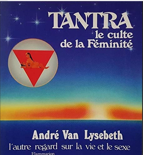 Tantra culte de la - de,