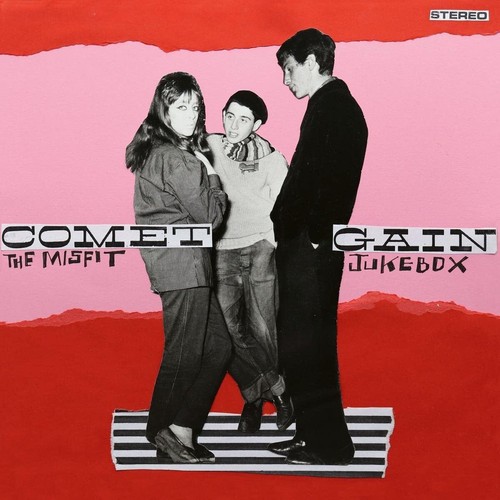 Comet gain the misfit jukebox - gain,