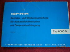   INSTRUCTIONS FOR USE ISARIA TYPE 6000 S SEEDER IN GERMAN