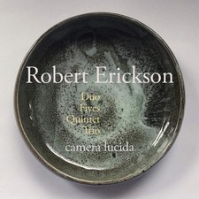 Robert Erickson: Duo, Fives