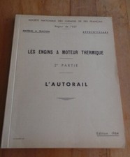 RARE SNCF - COMBUSTION ENGINE MACHINES - PART 2 - THE AURORAIL - 1964