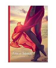 Leben in Sehnsucht: Sprüche