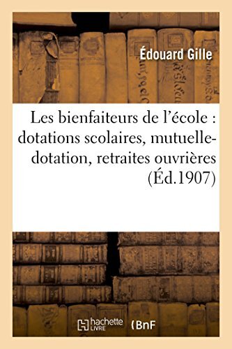 Les bienfaiteurs ecole - les,