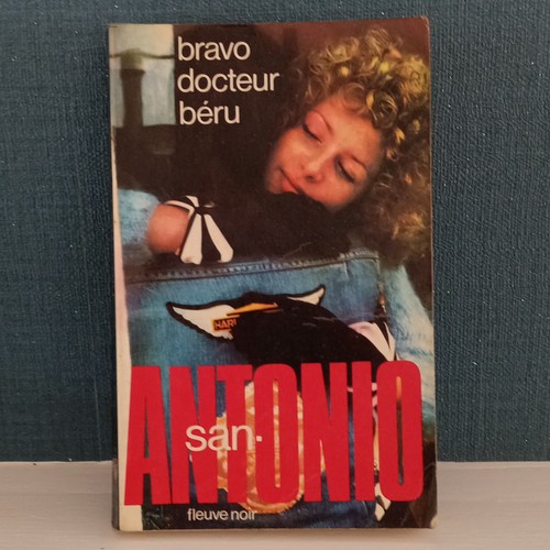 San antonio bravo docteur - san-antonio,