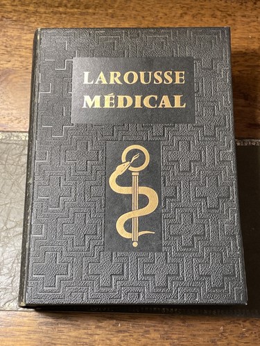 Dictionnaire larousse médical - dictionnaire,
