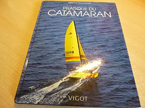 Pratique catamaran gérald - du,