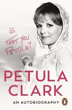 Petula Clark Is That You