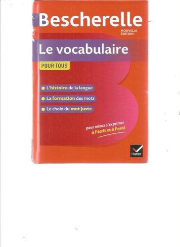 Bescherelle le vocabulaire - le,