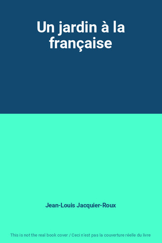 Jardin la française - un,