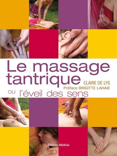 Massage tantrique ou - le, tantrique: