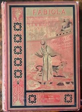 Fabiola ou l'église des catacombes - Wiskemann - Alfred Mame 1885