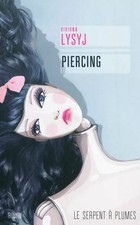 Piercing, Viviana Lysyj et