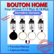 BOUTON HOME TACTILE iPHONE 7/7PLUS 8/8PLUS NOUVELLE VERSION TOUTES FONCTIONS