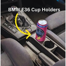 BMW E36 Cup Holders