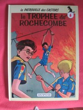 La Patrouille des castors 6 Le Trophée de Rochecombe 1986 ( Proche du Neuf )