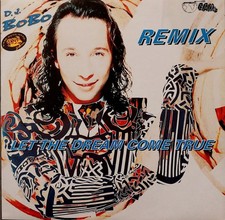 12" MAXI DJ BOBO LET THE DREAM