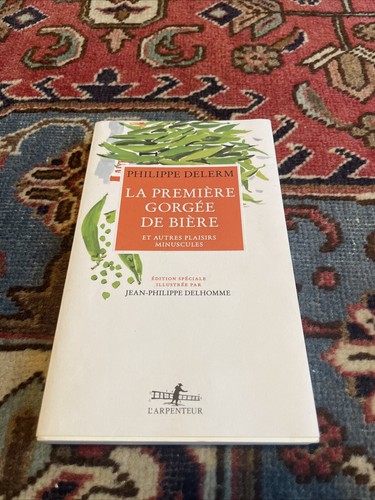 Delerm première gorgée de - première,