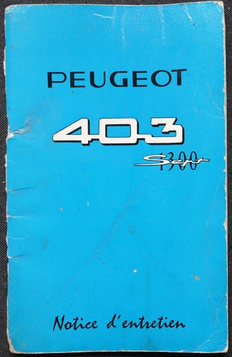 Peugeot 403 notice - , d'entretien