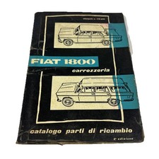 Fiat 1800 Catalogue de Pièces Rechange Carrosserie 1959 Italienne Langue 120.265