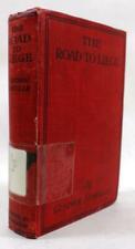 The Road to Liege. The Path of Crime August 1914. by Gustave Somville