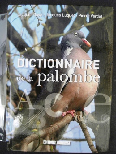 Palombes grand dictionnaire - (grand,