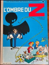 SPIROU ET FANTASIO T 16 L'ombre du Z 1962 Franquin Réédition Dupuis 1977