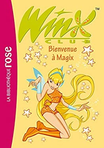 Winx club tome bienvenue - club,, 2