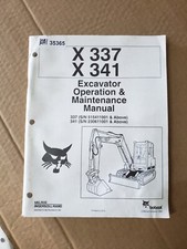ONE  Bobcat X337 X341 Excavator Operation & Maintenance Manual