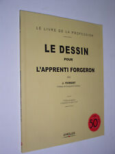 J. FOURQUET - LE DESSIN POUR