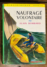 Naufragé volontaire - Alain