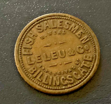 LONDON MARKET TRADE TOKEN : LELEU & Co. FISH SALESMAN, BILLINGSGATE Six Pence 6D