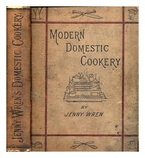 Cuisine domestique moderne WREN, JENNY : y compris les plans pour le dîner et...