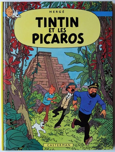 Herge tintin les picaros - tintin, et
