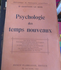 Psychologie des temps nouveaux Gustave Le Bon Flammarion 1920