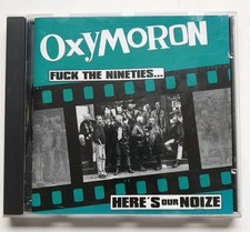 OXYMORON - Fuck The Nineties  CD  (1997)  Punk Reissue CD   KOCD057