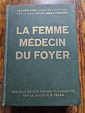 livre ancien "La femme médecin du foyer"