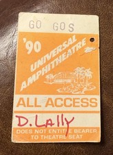 GO-GO’S RARE BACKSTAGE PASS CONCERT TICKET UNIVERSAL CITY, CA 1990