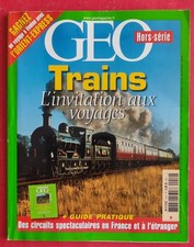 Magazine GEO  LES TRAINS Hors