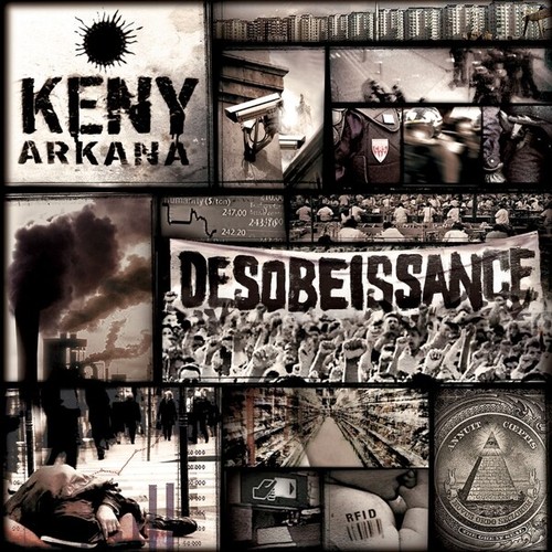 Keny arkana desobeissance - keny,