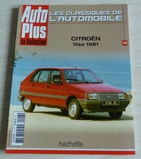 AUTO PLUS BOOKLET LA COLLECTION HATCHET CITROEN VISA 1981 2 HP 007 BOND