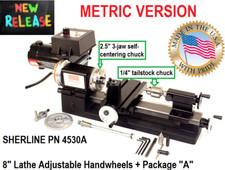 SHERLINE 4530A 3.5" X 8" LATHE