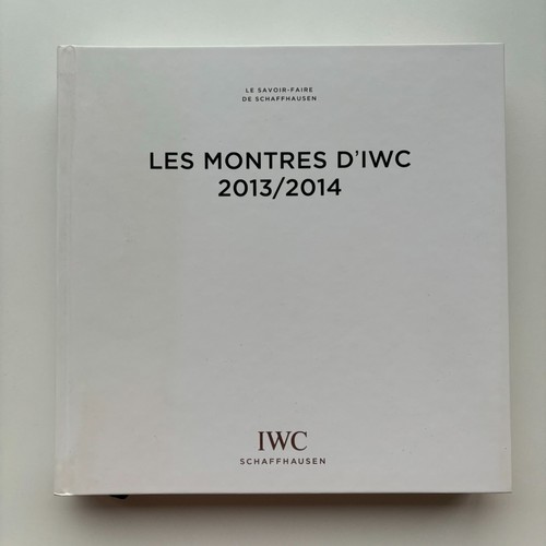 Catalogue montres iwc 2013 - catalogue,