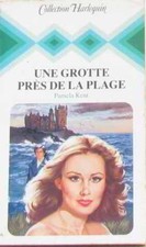 Une Grotte près de la plage (Collection Harlequin) | Kent Pamela | Bon état