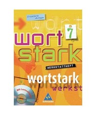 Wortstark. Werkstattheft 7